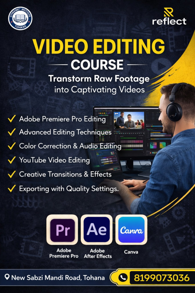 video editing course at reflect institute